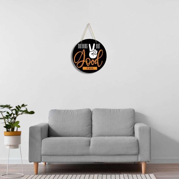 Wall Hangings - Nothing but Good Vibes