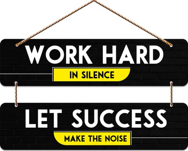 Motivational Wall Hanging – “Work Hard in Silence, Let Success Make the Noise” Wooden Sign for Home & Office Decor - Image 2