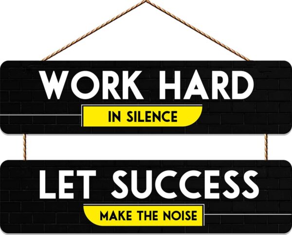 Motivational Wall Hanging – “Work Hard in Silence, Let Success Make the Noise” Wooden Sign for Home & Office Decor - Image 3